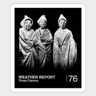 Weather Report / Minimalist Graphic Artwork Fan Design Magnet